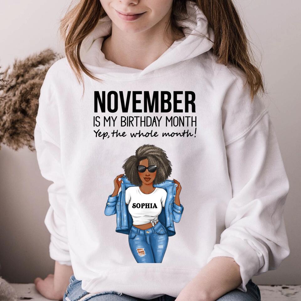 Personalized Birthday T Shirt, November is my birthday month, yep the whole month, Her Birthday Gifts For November, Afro Girls Shirt For Black Woman