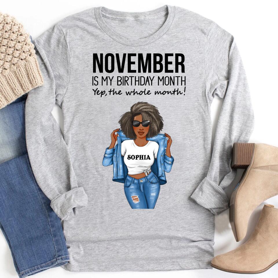 Personalized Birthday T Shirt, November is my birthday month, yep the whole month, Her Birthday Gifts For November, Afro Girls Shirt For Black Woman