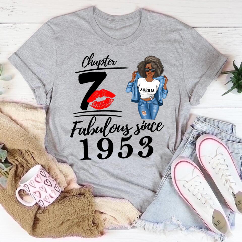 Chapter 70, Fabulous Since 1953 70th Birthday Unique T Shirt For Woman, Custom Birthday Shirt, Her Gifts For 70 Years Old , Turning 70 Birthday Cotton Shirt