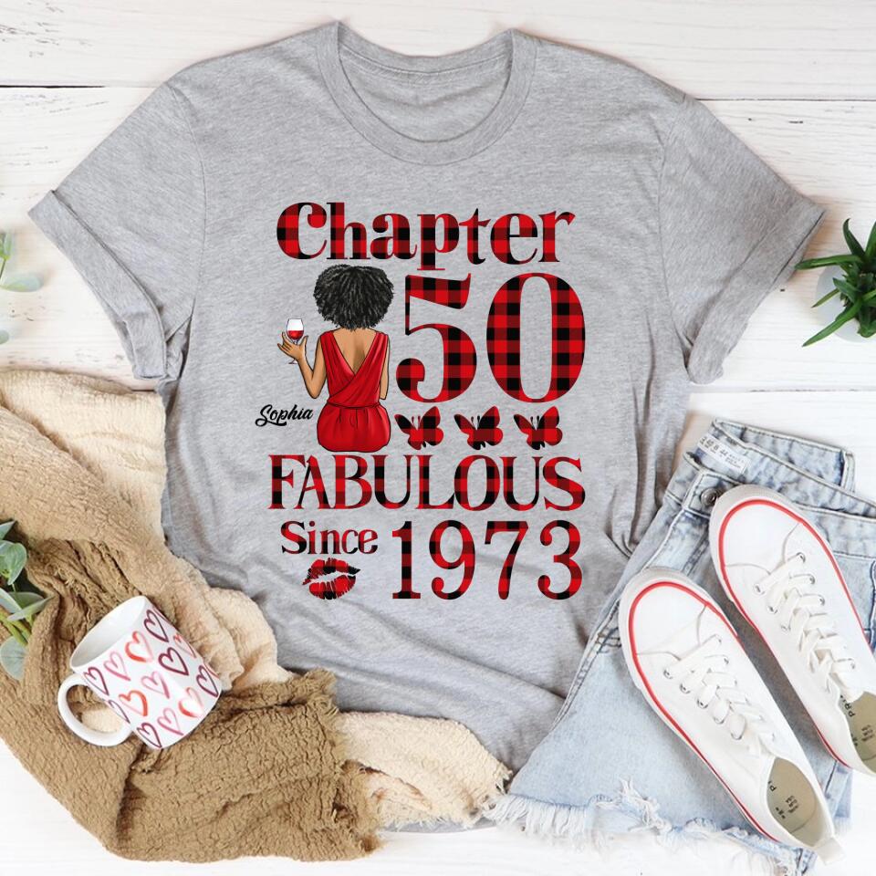 Chapter 50, Fabulous Since 1973 50th Birthday Unique T Shirt For Woman, Custom Birthday Shirt, Her Gifts For 50 Years Old , Turning 50 Birthday Cotton Shirt