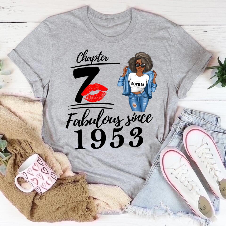 Chapter 70, Fabulous Since 1953 70th Birthday Unique T Shirt For Woman, Custom Birthday Shirt, Her Gifts For 70 Years Old , Turning 70 Birthday Cotton Shirt