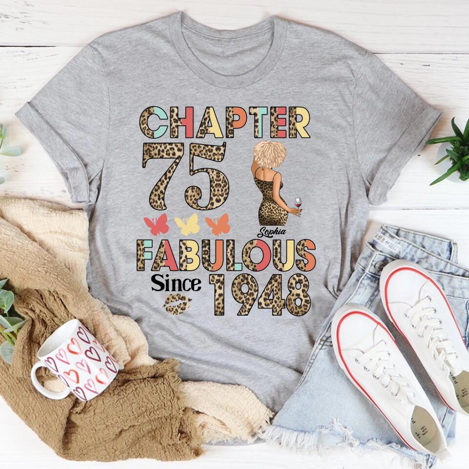 Chapter 75, Fabulous Since 1948 75th Birthday Unique T Shirt For Woman, Custom Birthday Shirt, Her Gifts For 75 Years Old , Turning 75 Birthday Cotton Shirt