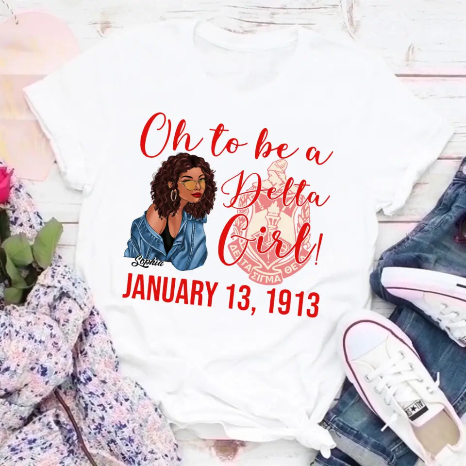 Oh To Be A Delta Girl Shirts, Gift Idea For Delta Girls