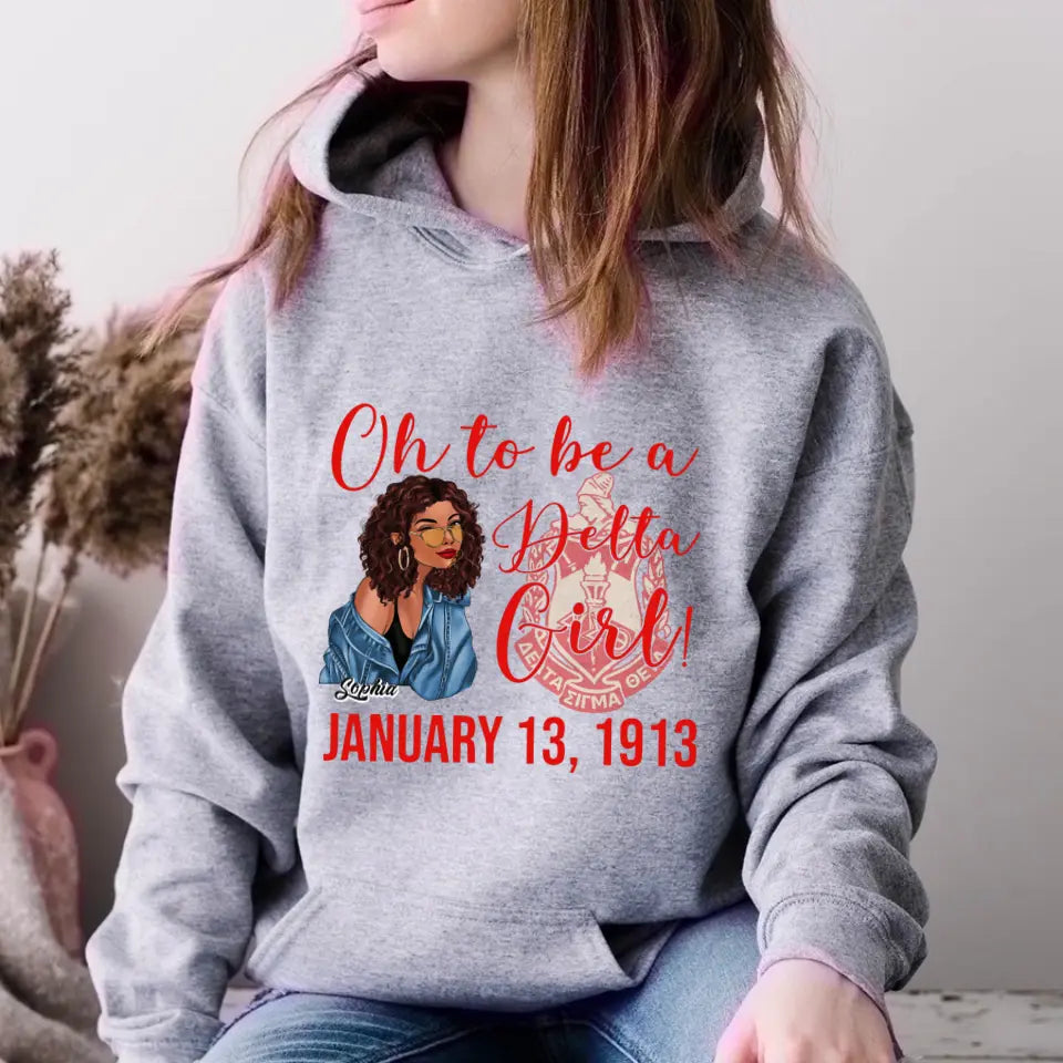 Oh To Be A Delta Girl Shirts, Gift Idea For Delta Girls