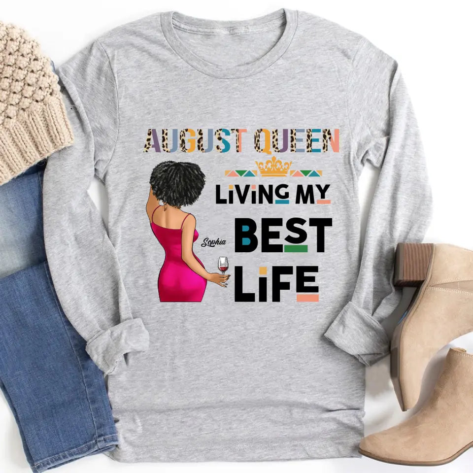 August Birthday Shirt, Custom Birthday Shirt, Queens Born In August, August Birthday Shirts For Woman, August Birthday Gifts - YPT-ALK