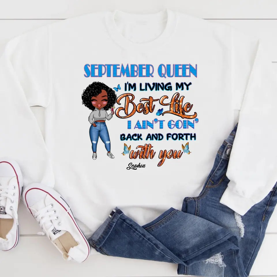 September Birthday Shirt, Custom Birthday Shirt, Queens are Born In September, September Birthday Shirts For Woman, September Birthday Gifts-YPT-TLQ