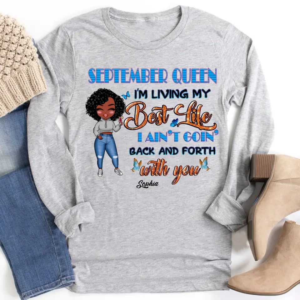 September Birthday Shirt, Custom Birthday Shirt, Queens are Born In September, September Birthday Shirts For Woman, September Birthday Gifts-YPT-TLQ