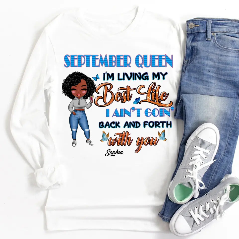 September Birthday Shirt, Custom Birthday Shirt, Queens are Born In September, September Birthday Shirts For Woman, September Birthday Gifts-YPT-TLQ