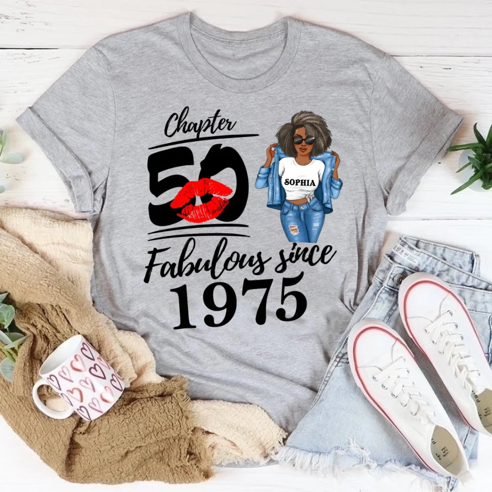 Chapter 50, Fabulous Since 1975 50th Birthday Unique T Shirt For Woman, Custom Birthday Shirt, Her Gifts For 50 Years Old , Turning 50 Birthday Cotton Shirt