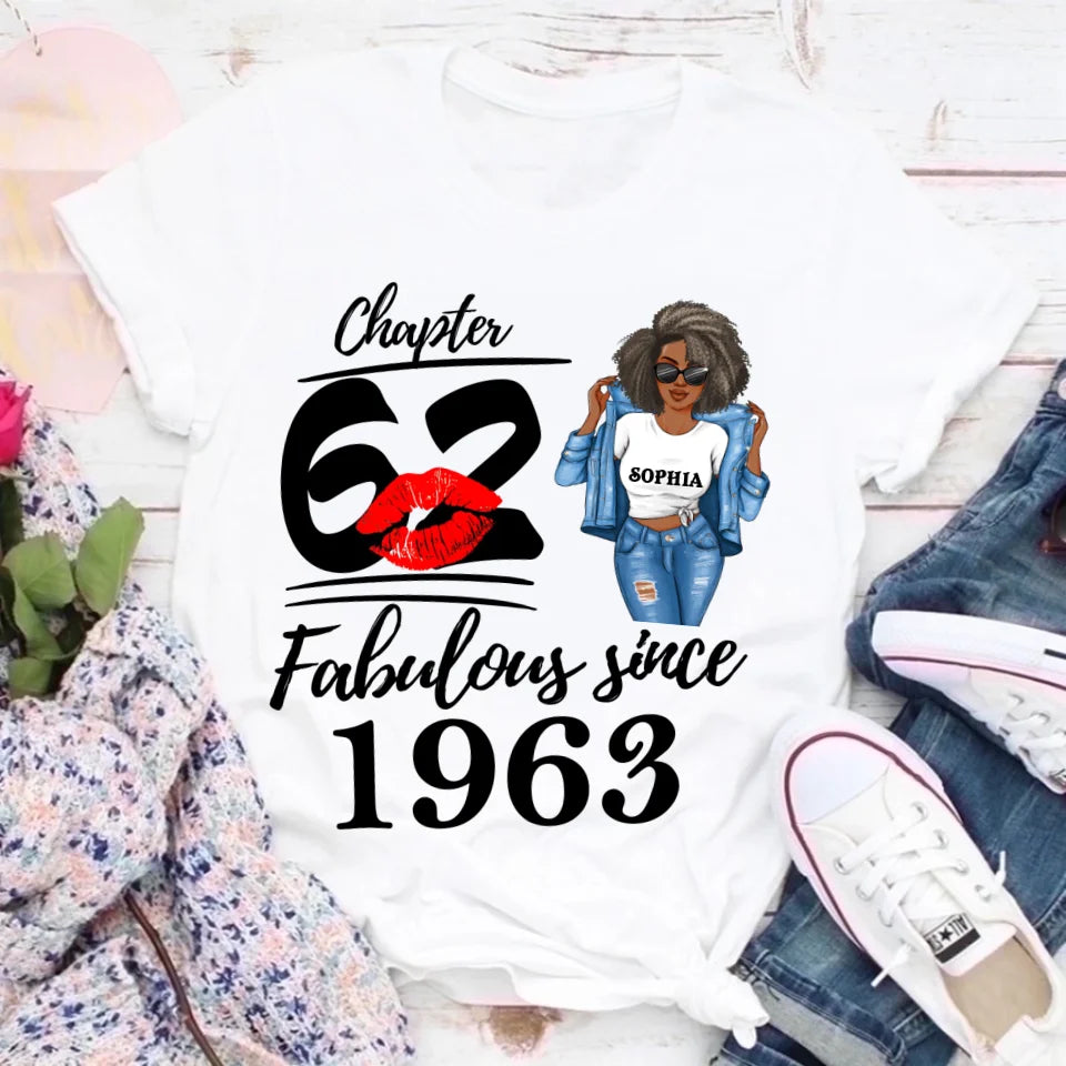 Chapter 62, Fabulous Since 1963 62th Birthday Unique T Shirt For Woman, Custom Birthday Shirt, Her Gifts For 62 Years Old , Turning 62 Birthday Cotton Shirt