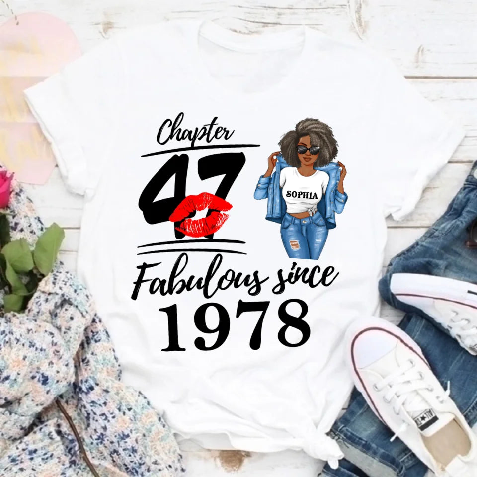 Chapter 47, Fabulous Since 1978 47th Birthday Unique T Shirt For Woman, Custom Birthday Shirt, Her Gifts For 47 Years Old , Turning 47 Birthday Cotton Shirt