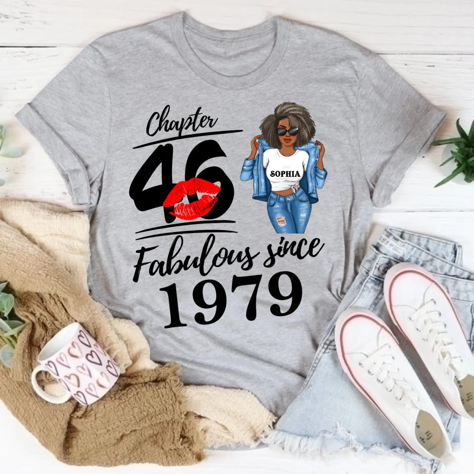 Chapter 46, Fabulous Since 1979 46th Birthday Unique T Shirt For Woman, Custom Birthday Shirt, Her Gifts For 46 Years Old , Turning 46 Birthday Cotton Shirt