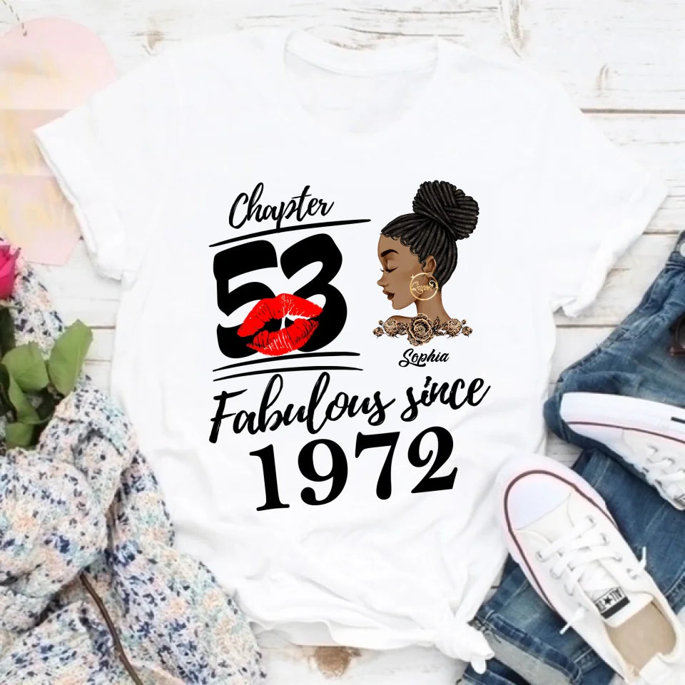 Chapter 53, Fabulous Since 1972 53rd Birthday Unique T Shirt For Woman, Custom Birthday Shirt, Her Gifts For 53 Years Old , Turning 53 Birthday Cotton Shirt