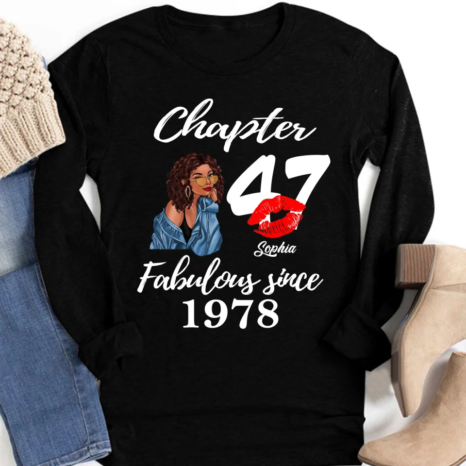 Custom Birthday Shirts, Chapter 47, Fabulous Since 1978 47th Birthday Unique T Shirt For Woman, Her Gifts For 47 Years Old, Turning 47 Birthday Cotton Shirt