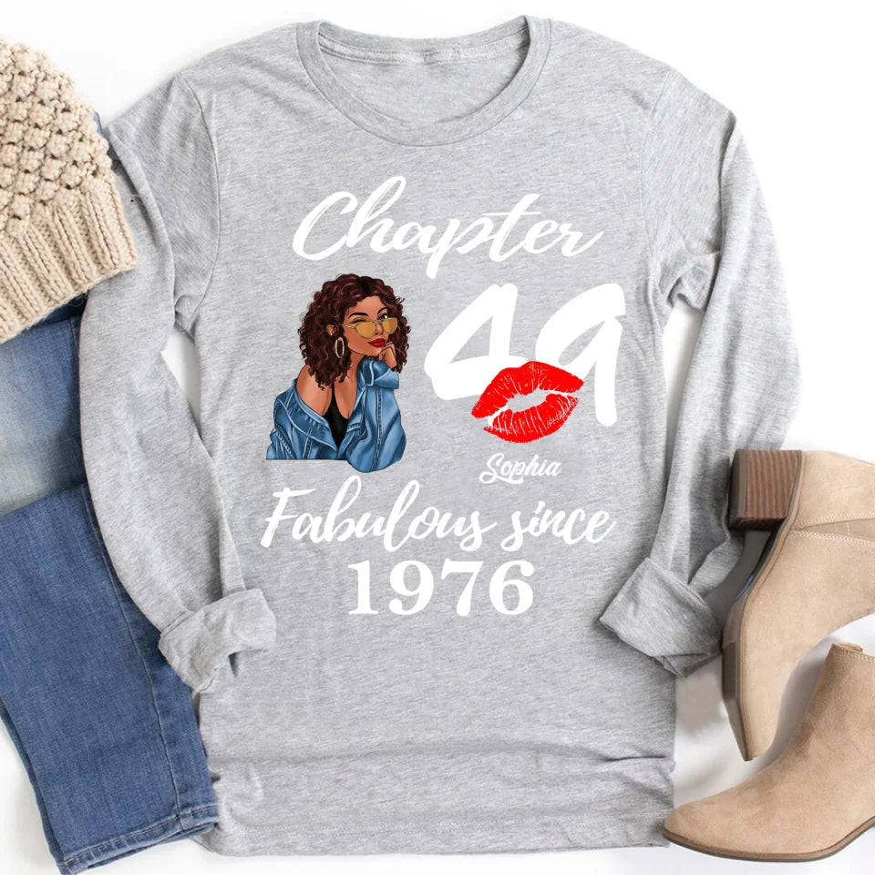 Custom Birthday Shirts, Chapter 49, Fabulous Since 1976 49th Birthday Unique T Shirt For Woman, Her Gifts For 49 Years Old, Turning 49 Birthday Cotton Shirt
