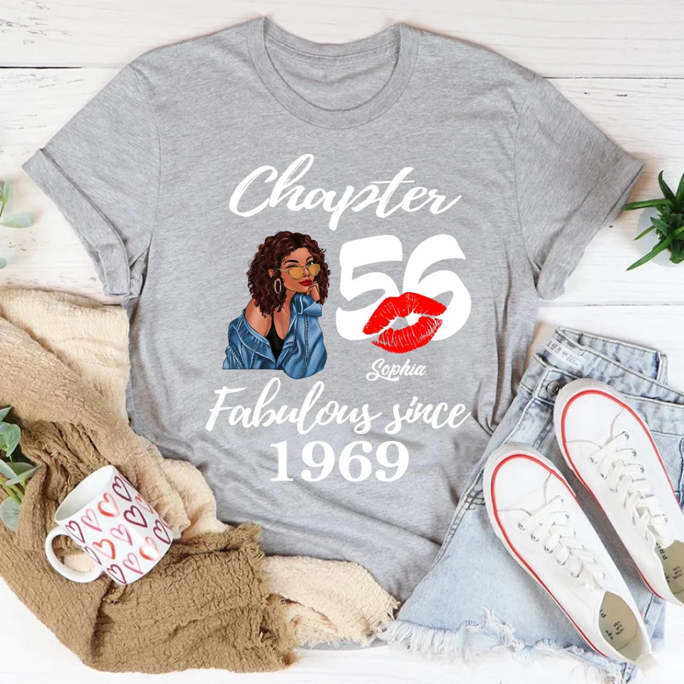 Custom Birthday Shirts, Chapter 56, Fabulous Since 1969 56th Birthday Unique T Shirt For Woman, Her Gifts For 56 Years Old, Turning 56 Birthday Cotton Shirt