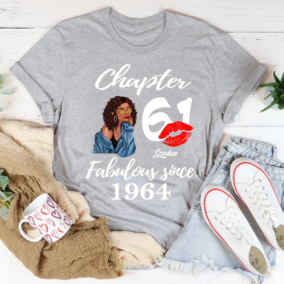 Custom Birthday Shirts, Chapter 61, Fabulous Since 1964 61st Birthday Unique T Shirt For Woman, Her Gifts For 61 Years Old, Turning 61 Birthday Cotton Shirt