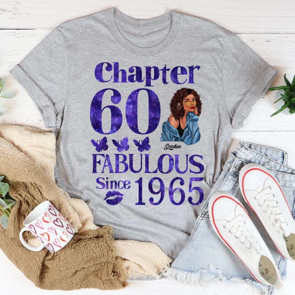 Chapter 60, Fabulous Since 1965 60th Birthday Unique T Shirt For Woman, Custom Birthday Shirt, Her Gifts For 60 Years Old , Turning 60 Birthday Cotton Shirt