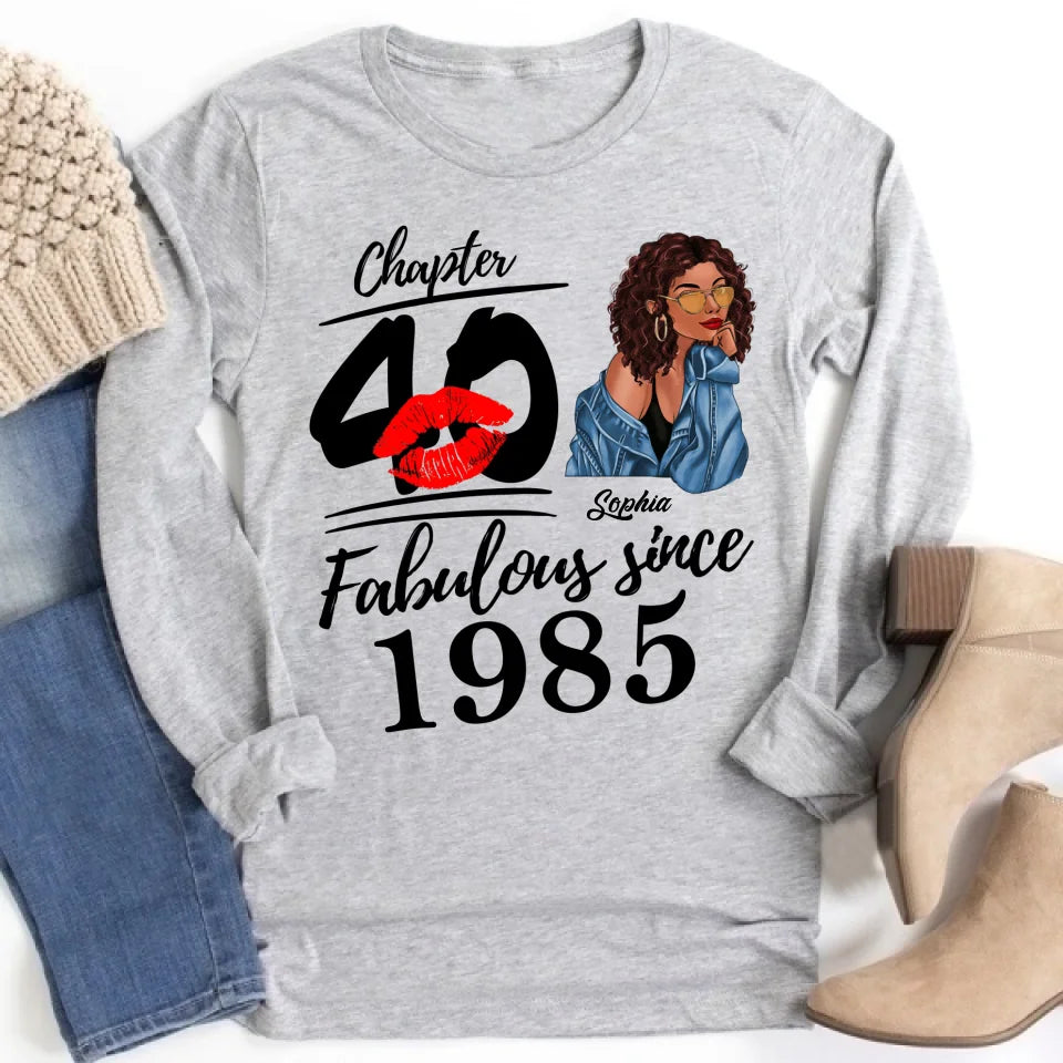 Chapter 40, Fabulous Since 1985 40th Birthday Unique T Shirt For Woman, Custom Birthday Shirt, Her Gifts For 40 Years Old , Turning 40 Birthday Cotton Shirt