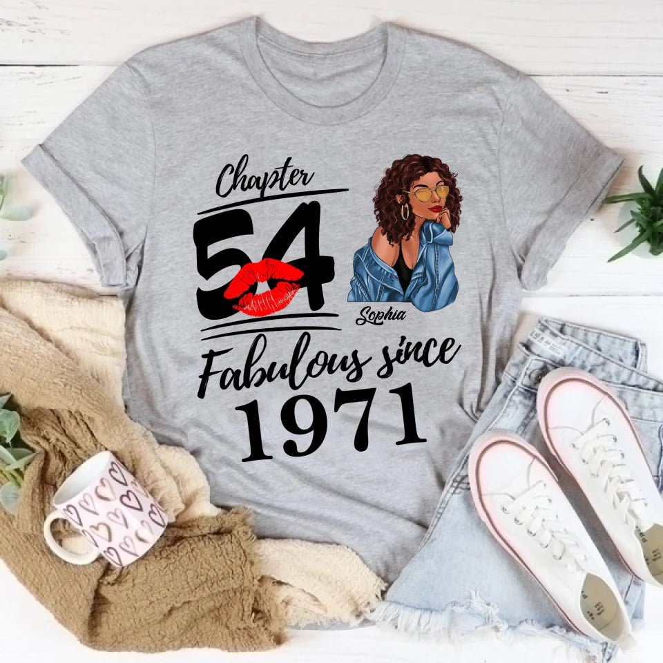 Chapter 54, Fabulous Since 1971 54th Birthday Unique T Shirt For Woman, Custom Birthday Shirt, Her Gifts For 54 Years Old , Turning 54 Birthday Cotton Shirt