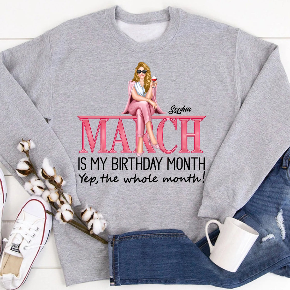 March Birthday Shirt, Custom Birthday Shirt, Queens Born In March, March Birthday Shirts For Woman, March Birthday Gifts, March Is My Birthday Month, Yep The Whole Month
-YPT-TLQ