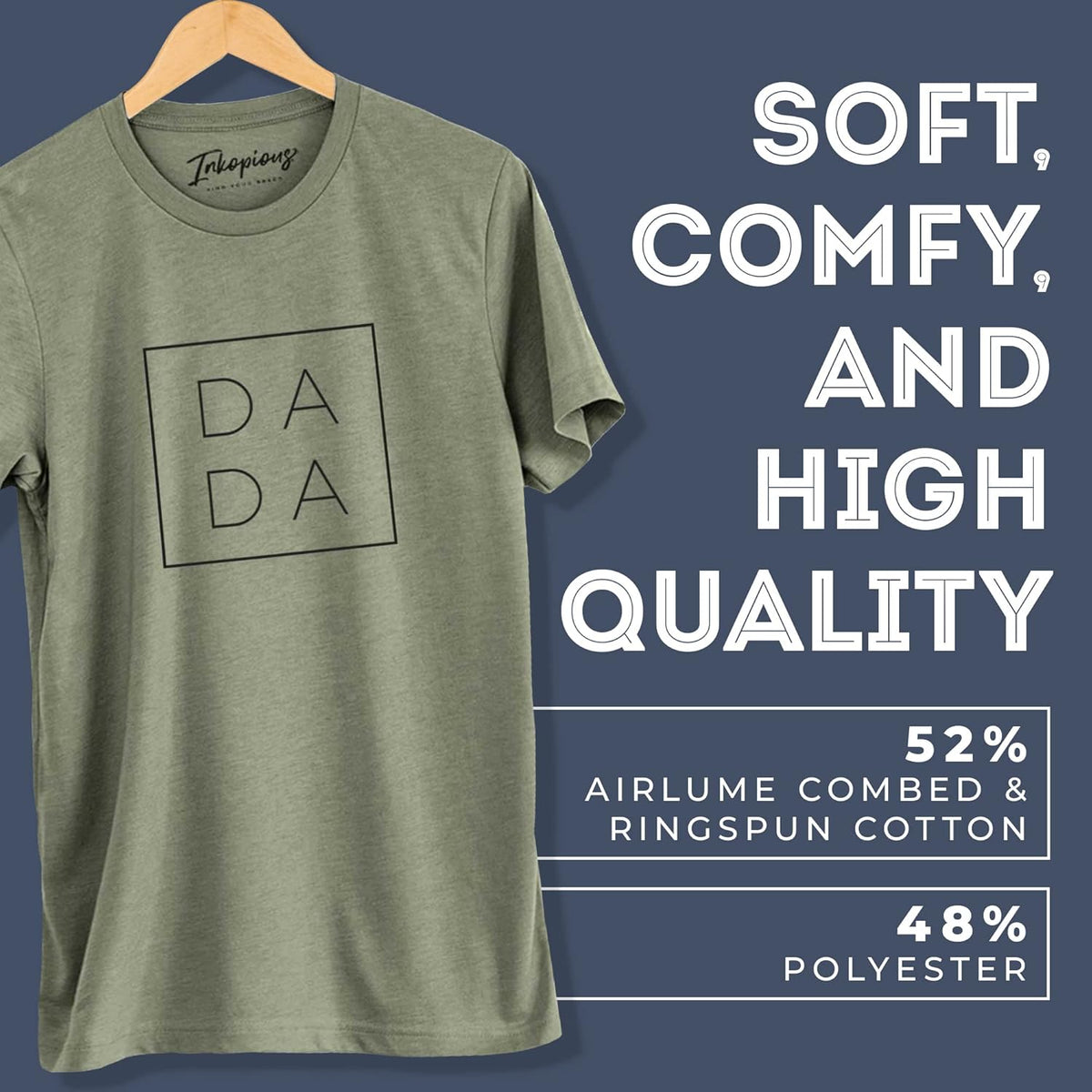 Inkopious DADA T-Shirt - First Time Father&#39;s Day Present -