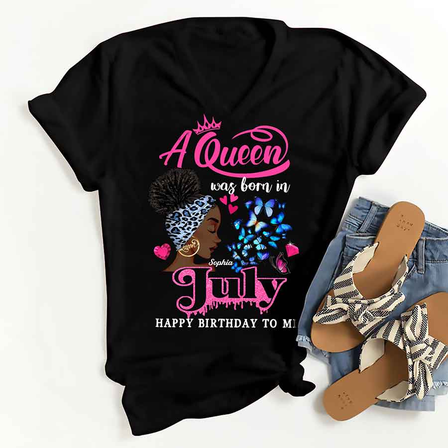 July Birthday Shirt, Custom Birthday Shirt, Queens Born In July, July Birthday Shirts For Woman, July Birthday Gifts -YPT-ALK