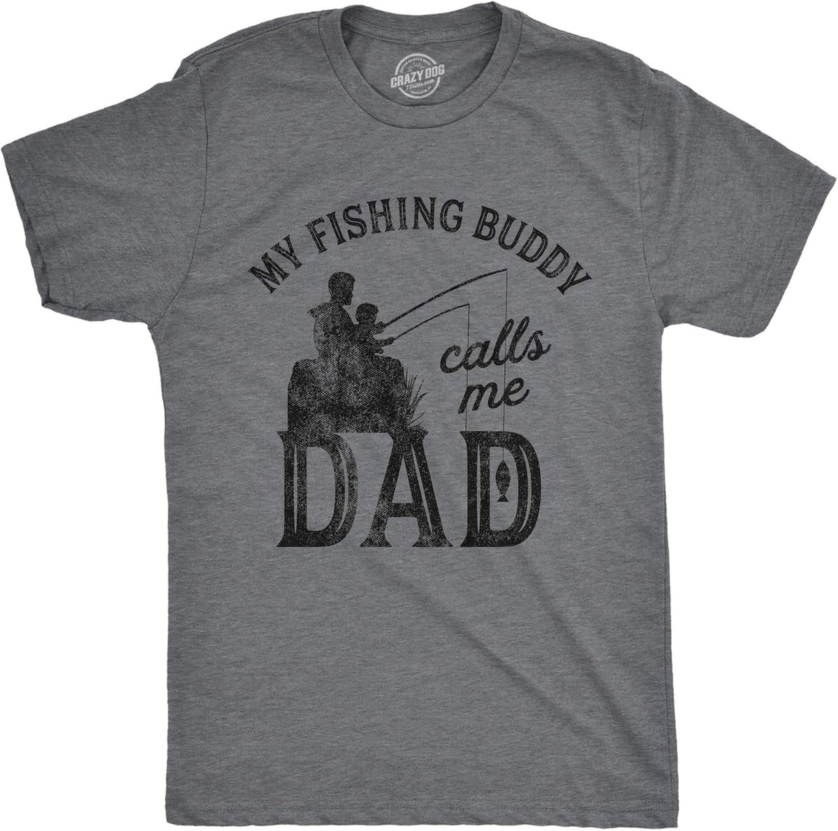 Crazy Dog Dad Fishing Shirts Funny Father&#39;s Day Reel Cool Dad Papa Grandpa Tees