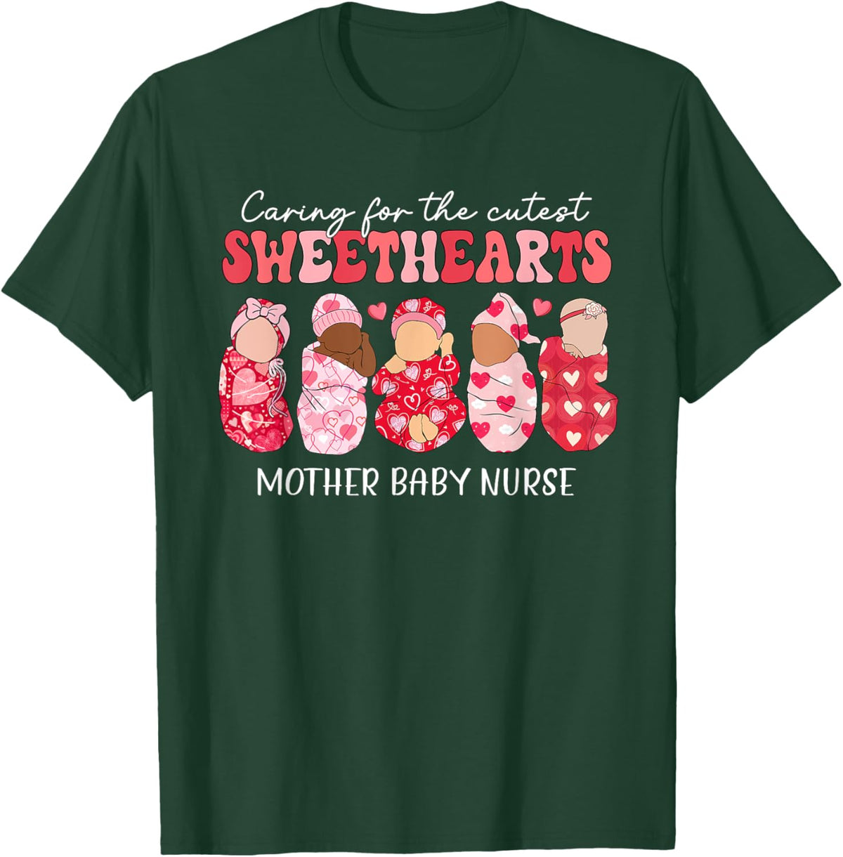 Caring For Cutest Sweethearts Mother Baby Nurse Valentine&#39;s