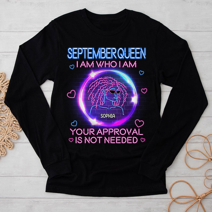 Custom Birthday Shirt, September Birthday Shirts For Woman, September Birthday Gifts, I am Who I am