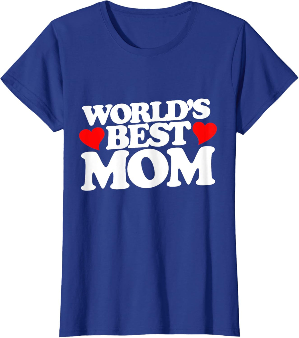 World&#39;s Best Mom shirt for mother&#39;s day