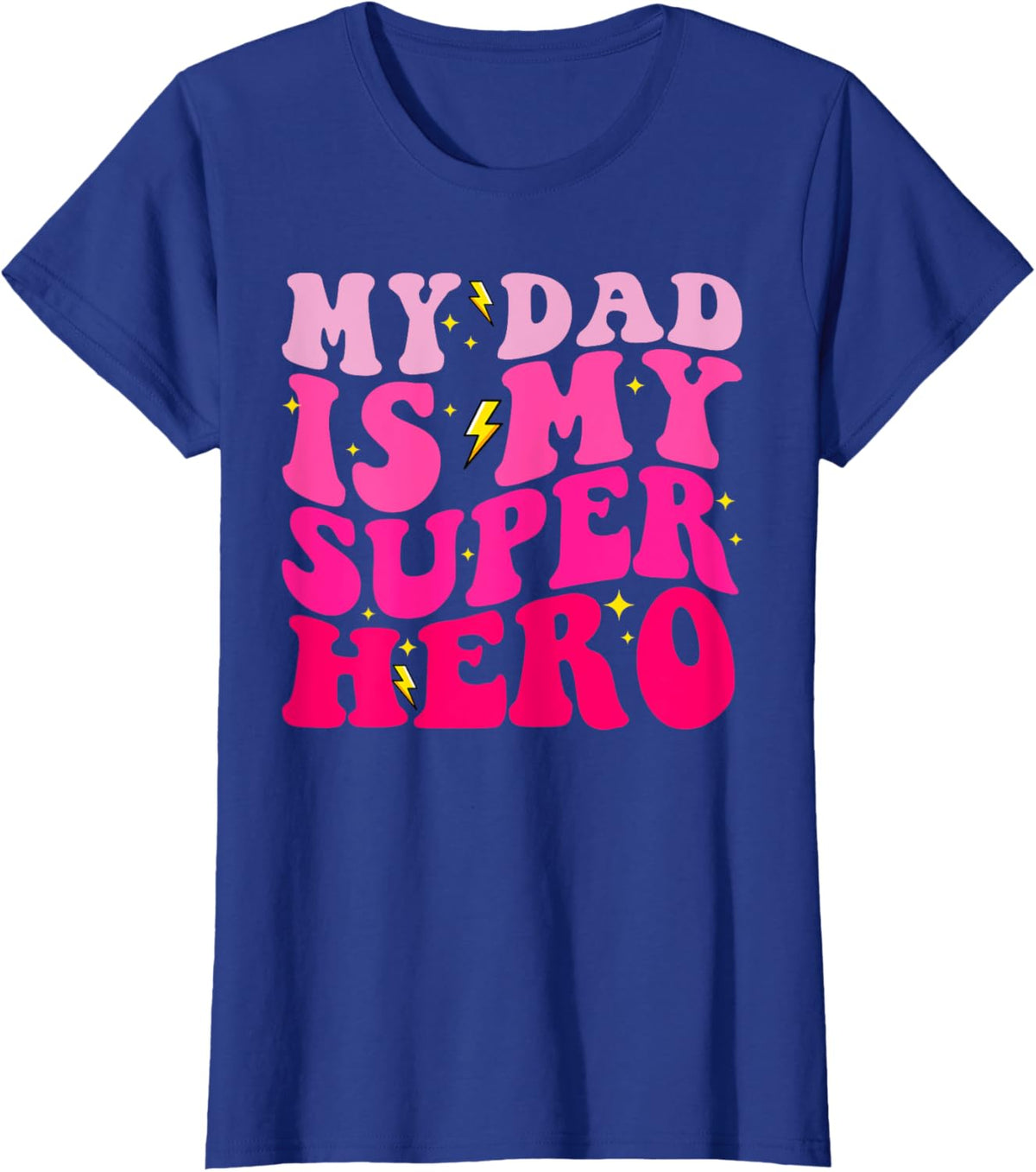 Daughter Father&#39;s Day Shirt My Dad Is My Superhero Girls