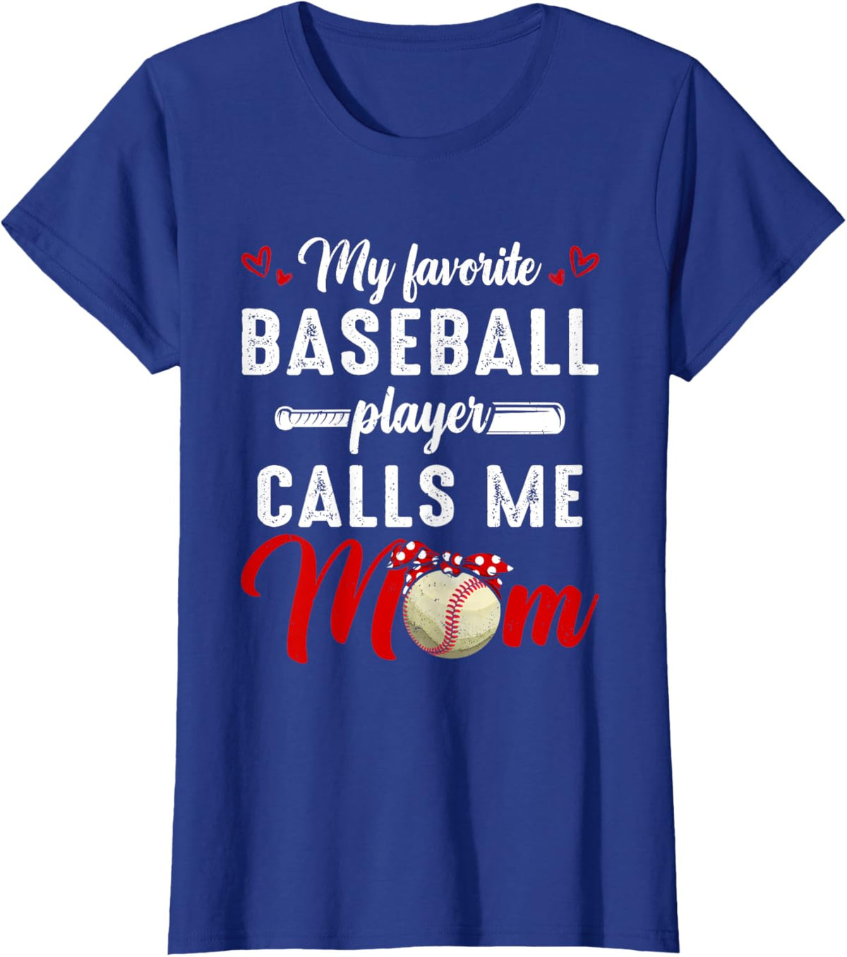 My Favorite Baseball Player Calls Me Mom Funny Mother&#39;s Day