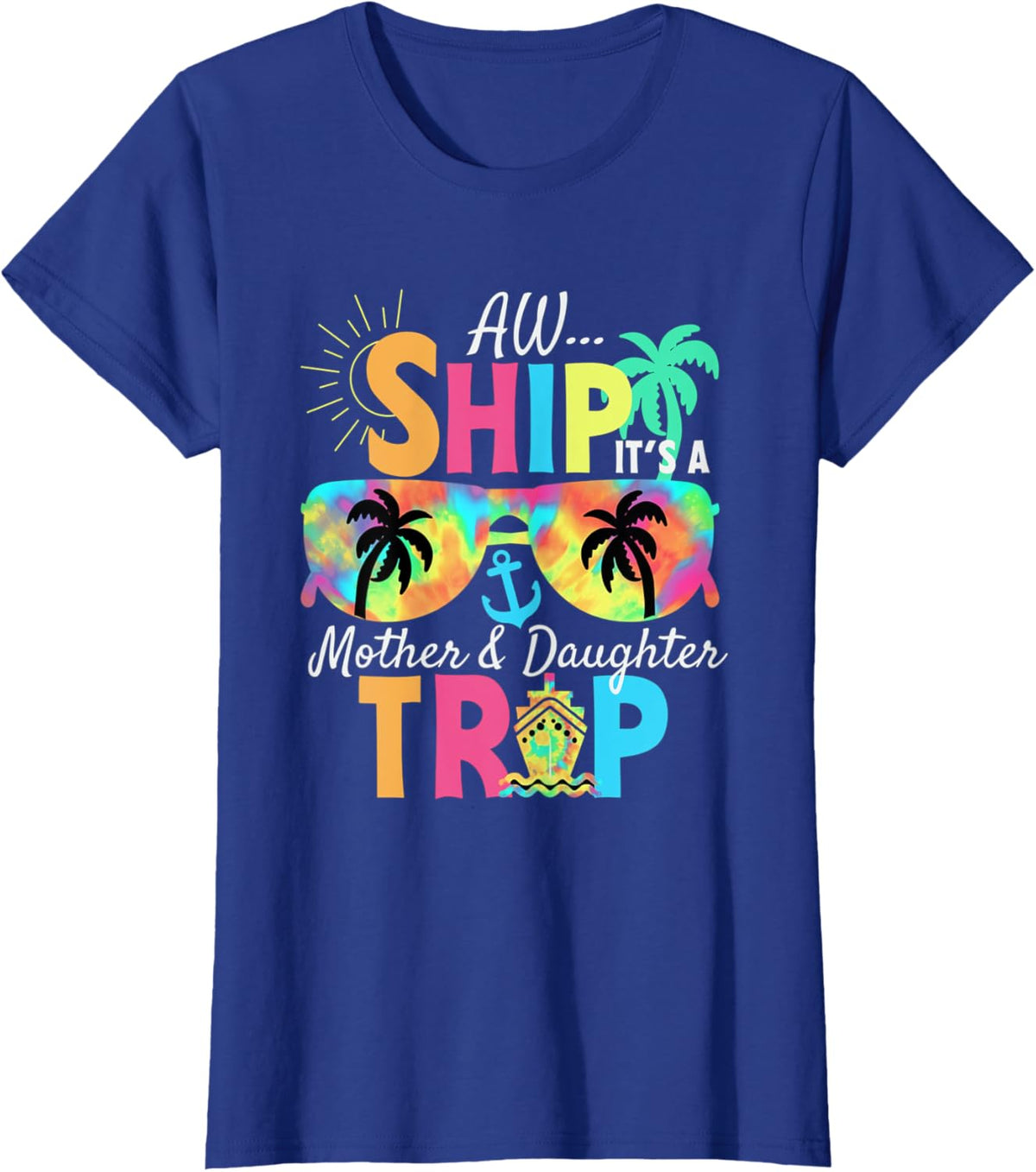 Mother Daughter Cruise Mom Daughter Vacation Mother&#39;s Day Mother Shirt