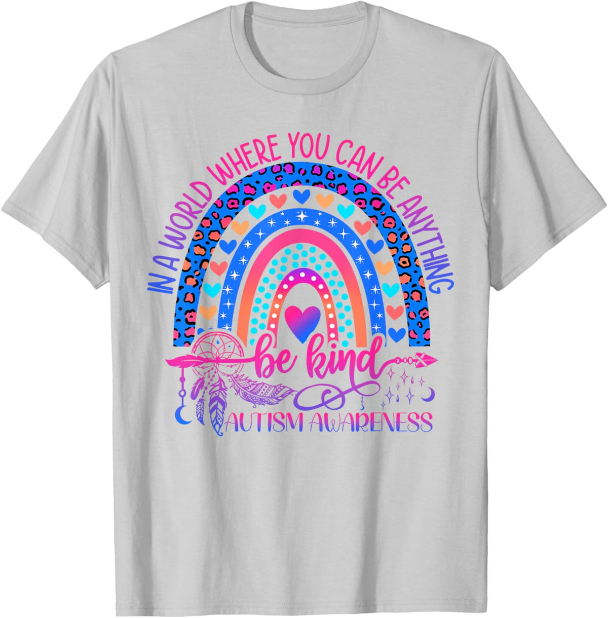 Autism Awareness Be Kind Leopard Rainbow Choose Kindness