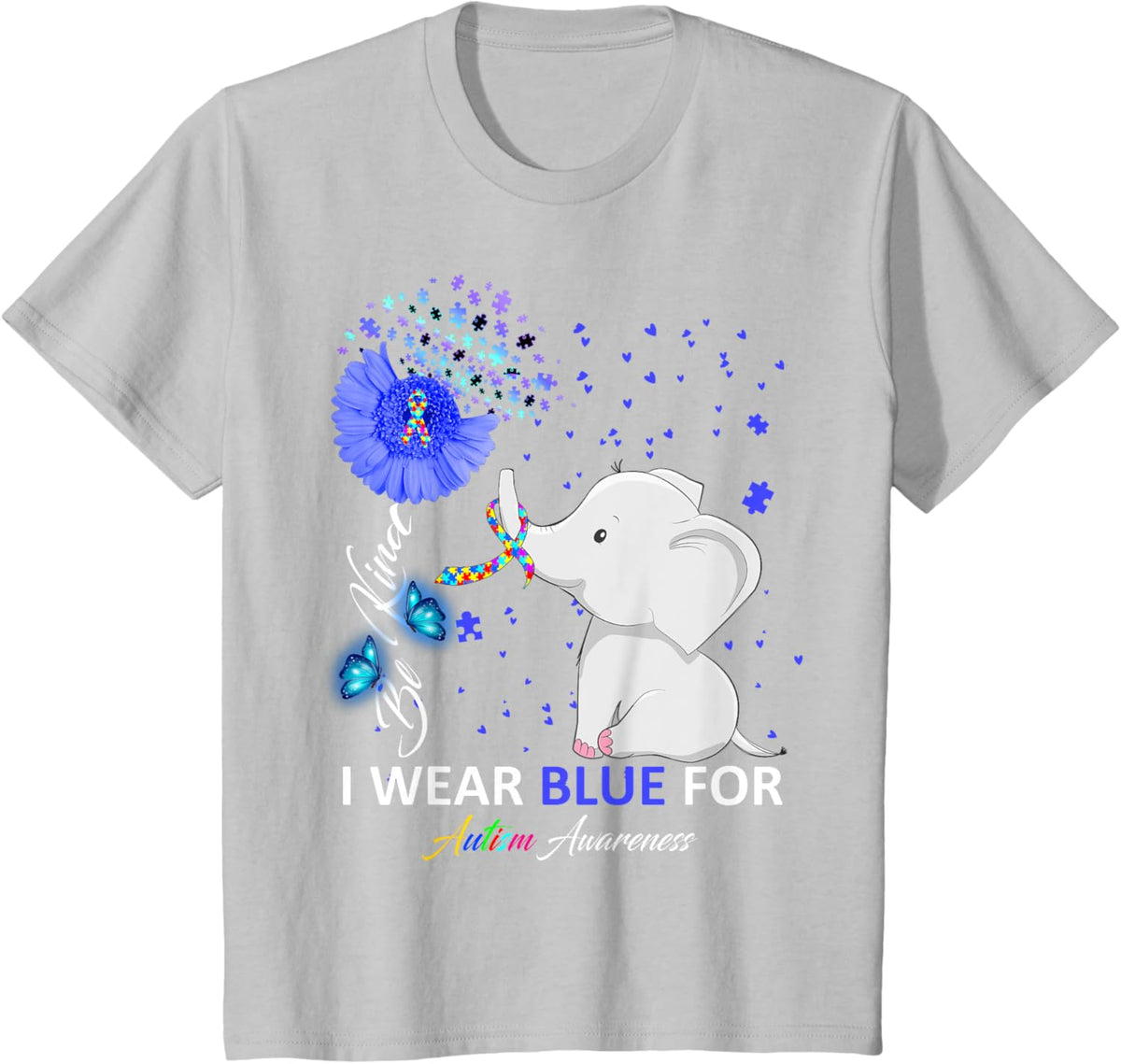 I Wear Blue Autism Awareness - Elephant Autism Awareness