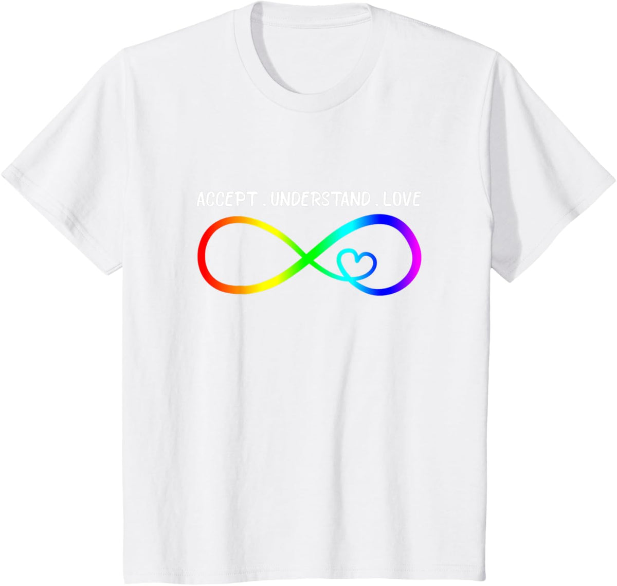 Accept Understand Love Heart Infinity Autism Awareness