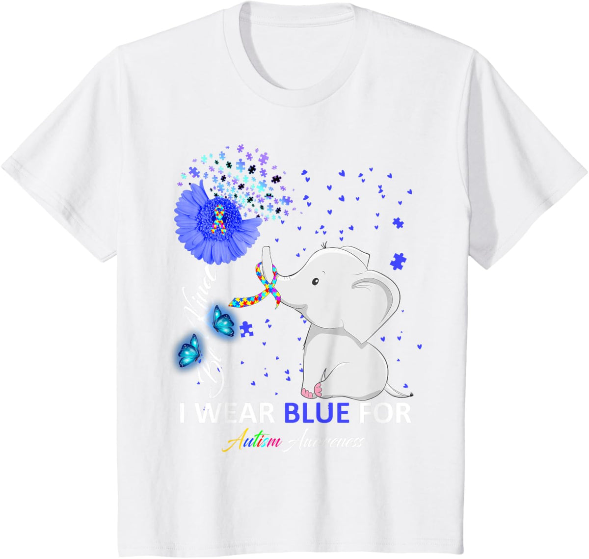 I Wear Blue Autism Awareness - Elephant Autism Awareness