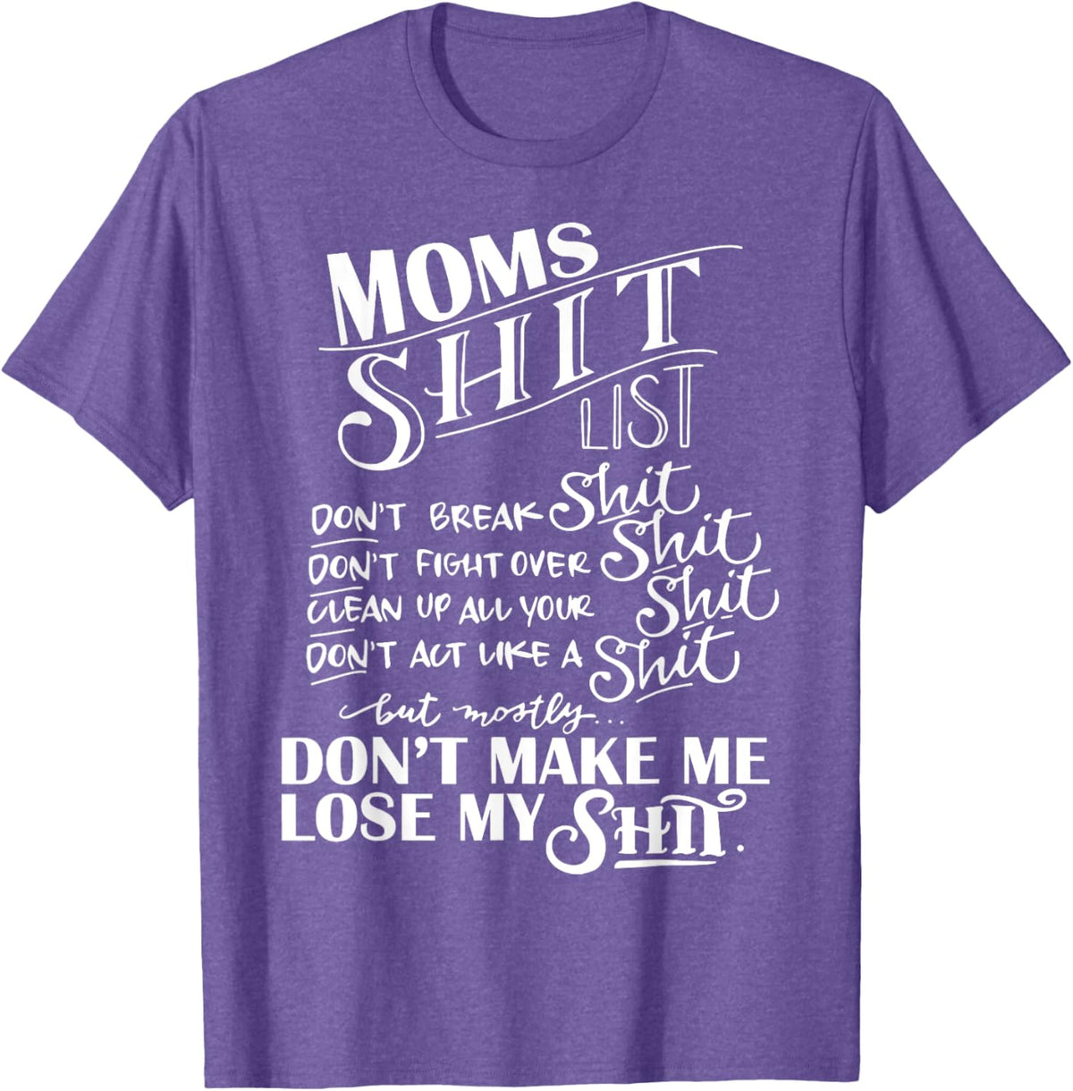 Mom Shit List Momlife Funny Mom Mothers Day