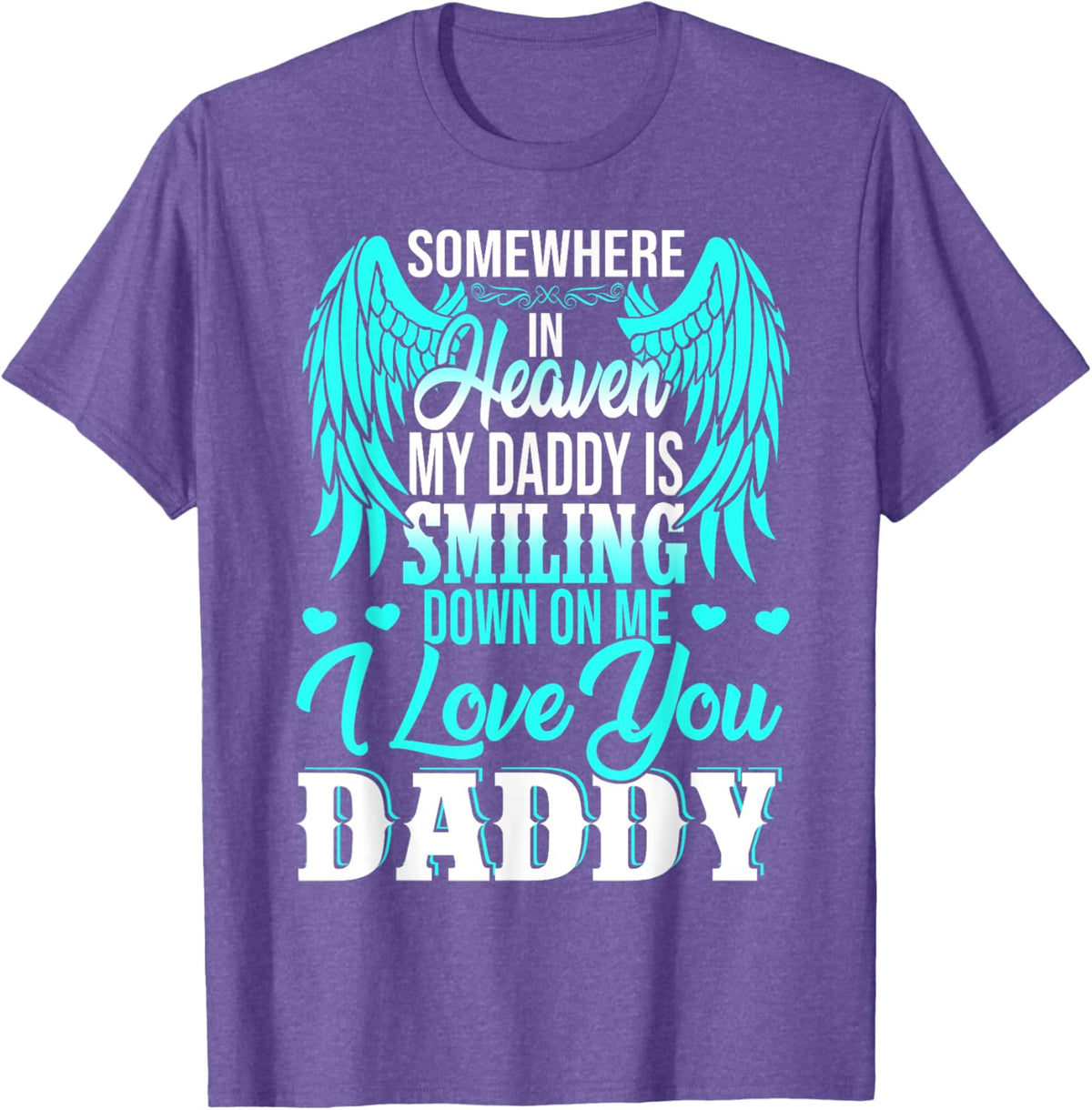 Proud My Daddy In Heaven Happy Father&#39;s Day Proud Of Daddy