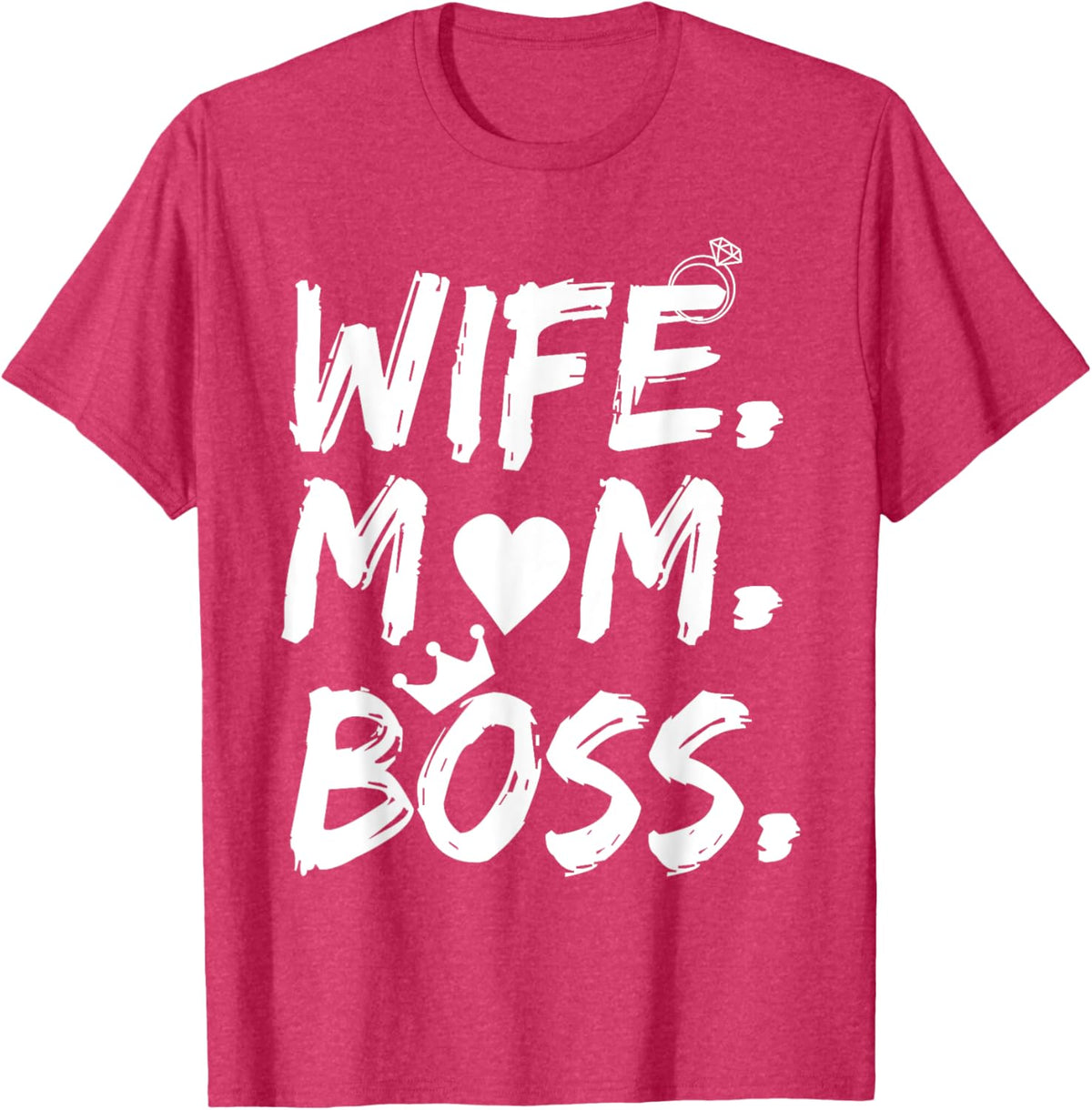 T-shirt for Wife Mom Boss Funny Mother&#39;s Day Mother Shirt