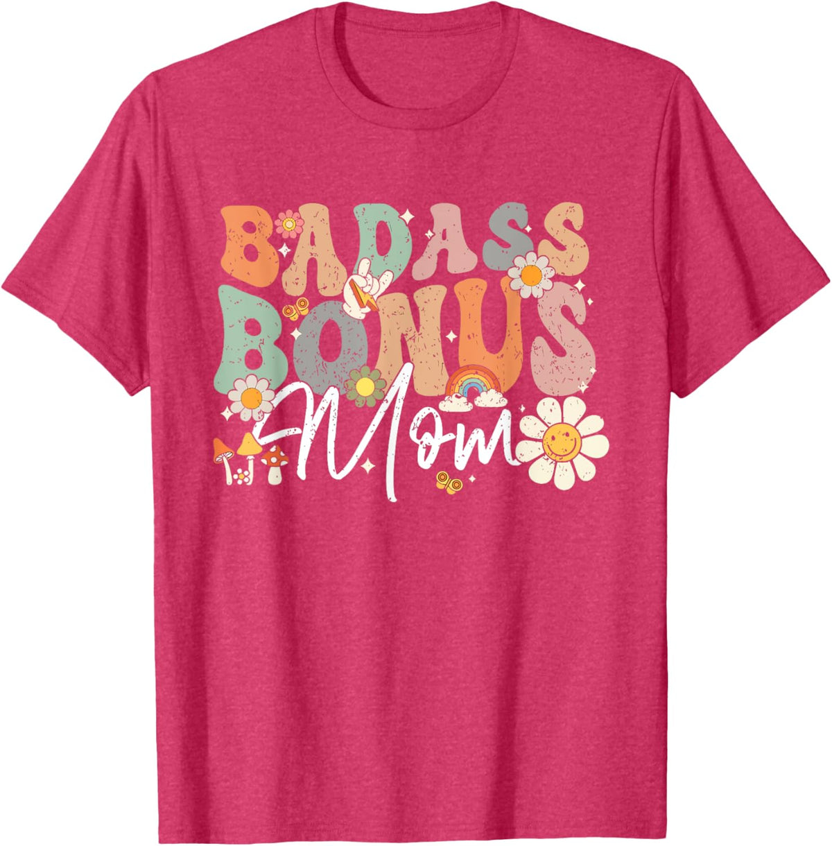 Badass Bonus Mom Funny Step Mom Mother&#39;s Day