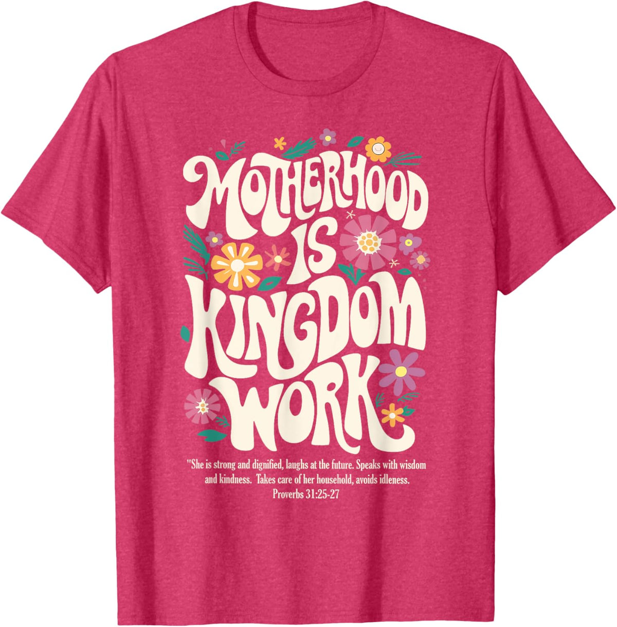 Christian Mom Motherhood is Kingdom Work Mother&#39;s Day