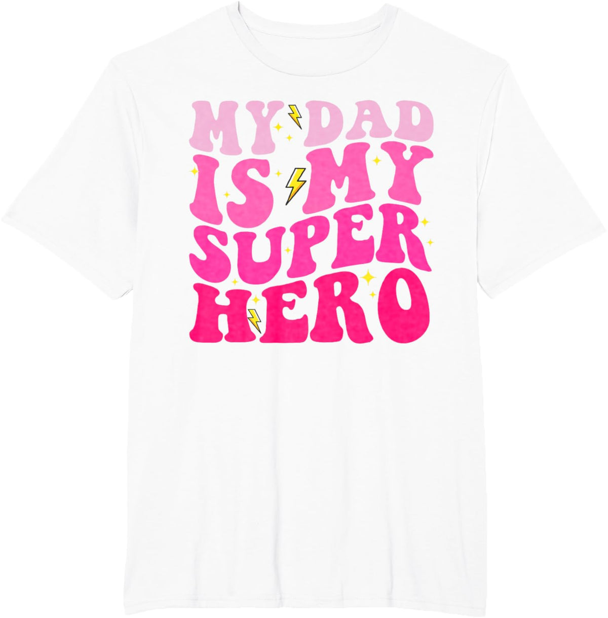 Daughter Father&#39;s Day Shirt My Dad Is My Superhero Girls
