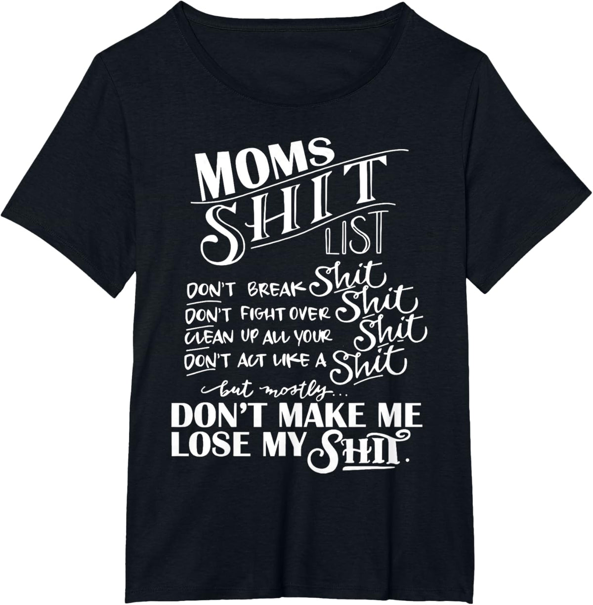 Mom Shit List Momlife Funny Mom Mothers Day
