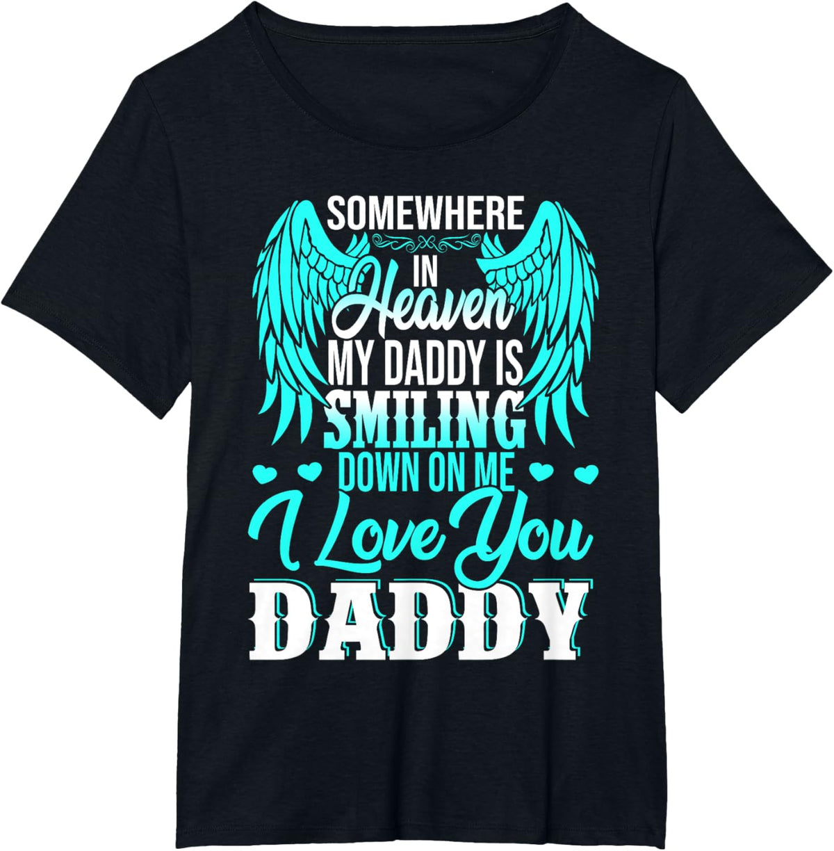 Proud My Daddy In Heaven Happy Father&#39;s Day Proud Of Daddy