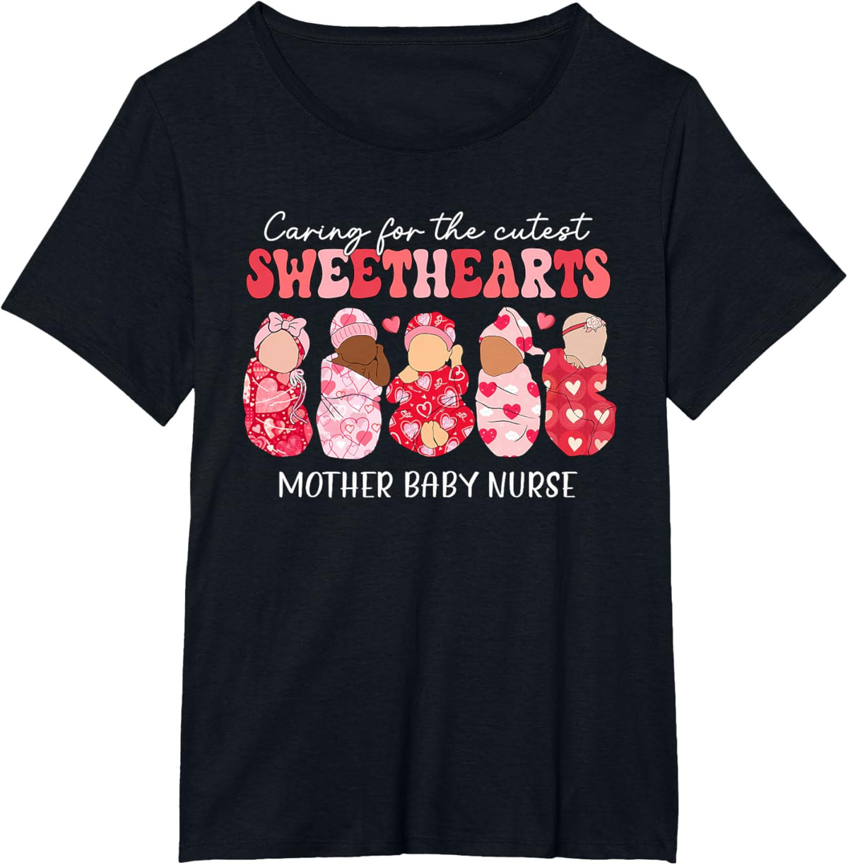 Caring For Cutest Sweethearts Mother Baby Nurse Valentine&#39;s