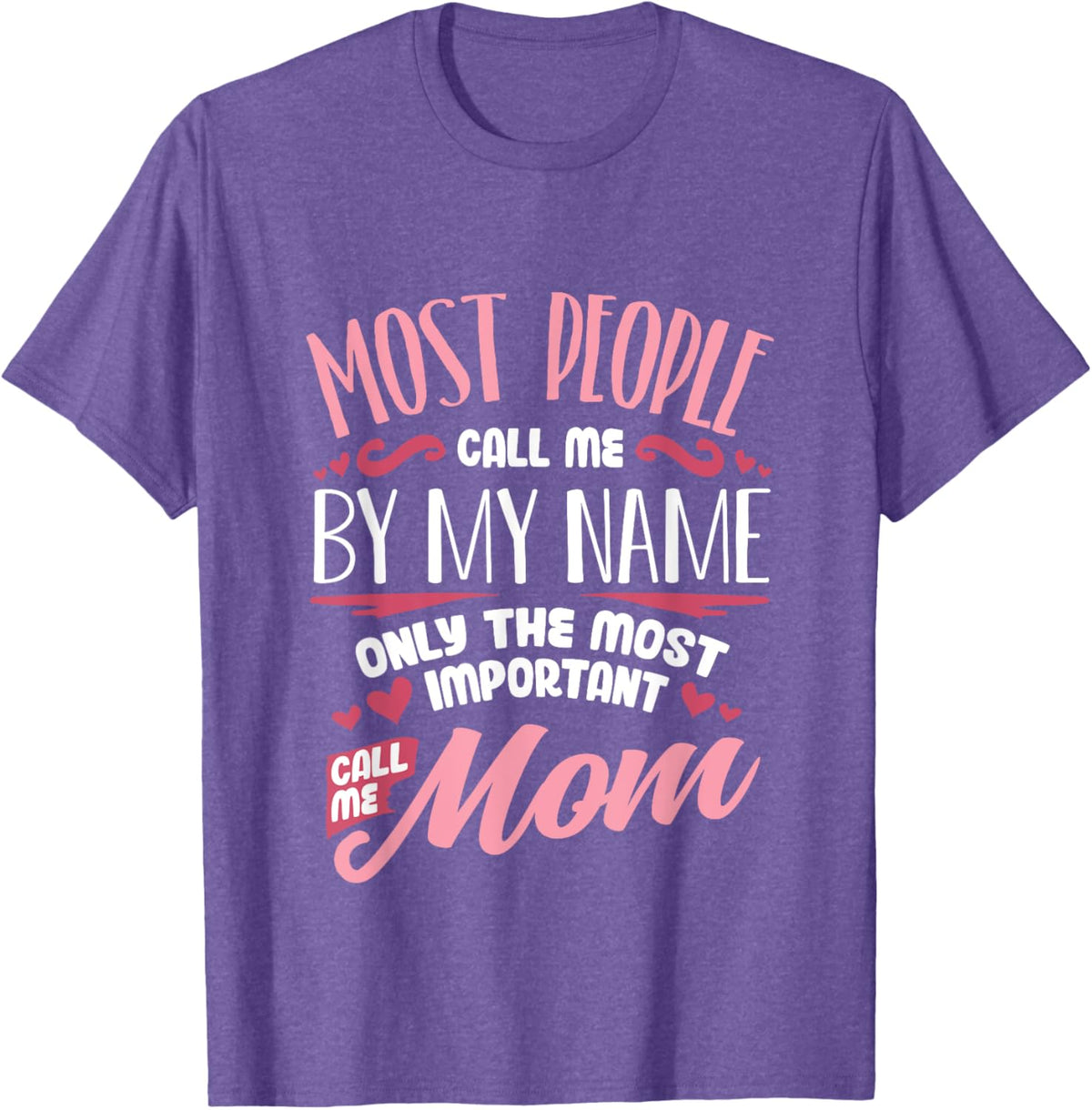 Funny Mothers Day Shirt for Mom Best Mom Mother Mother Shirt