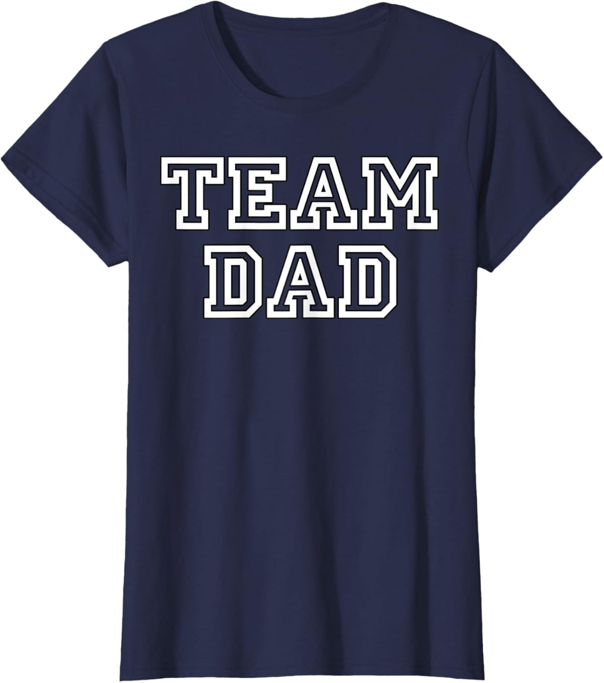 Team Dad Clothing Gear For People Who Love Fathers Day
