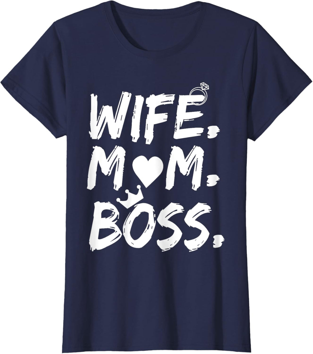 T-shirt for Wife Mom Boss Funny Mother&#39;s Day Mother Shirt